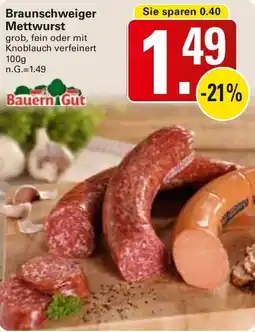 WEZ Bauern Gut Braunschweiger Mettwurst Angebot
