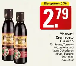 WEZ Mazzetti Cremaceto Classico Angebot