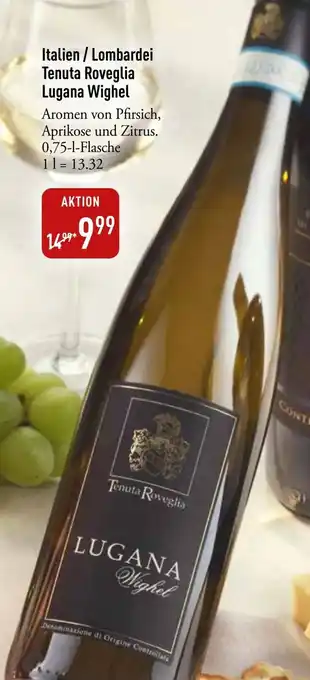 Galeria Markthalle Italien / Lombardei Tenuta Roveglia Lugana Wighel Angebot