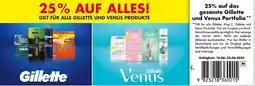 Müller Gillette 25 % auf alles! Angebot