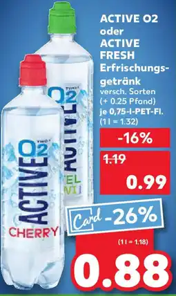 Kaufland Active 02 oder active fresh erfrischungs- getränk Angebot