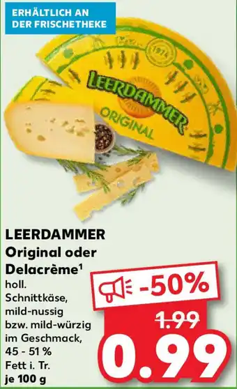 Kaufland LEERDAMMER Original oder Delacrème Angebot