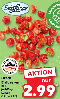 Kaufland Sanlucar Dtsch. Erdbeeren Angebot