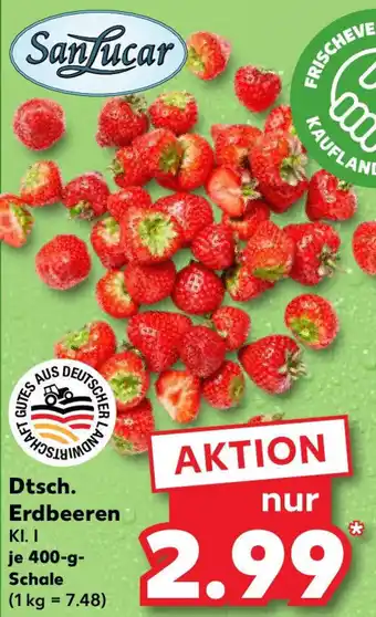 Kaufland Sanlucar Dtsch. Erdbeeren Angebot