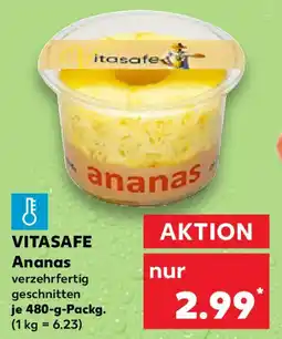 Kaufland VITASAFE Ananas Angebot