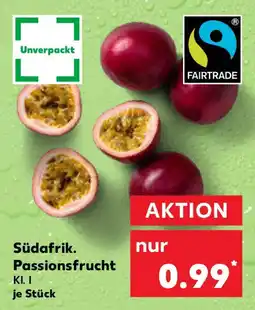 Kaufland Südafrik. Passionsfrucht Angebot