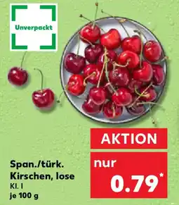 Kaufland Span./türk. Kirschen, lose Angebot