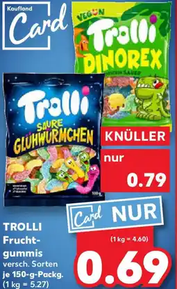 Kaufland TROLLI Frucht- gummis Angebot