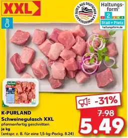 Kaufland K-PURLAND Schweinegulasch XXL Angebot