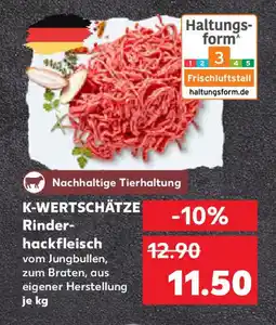 Kaufland K-WERTSCHÄTZE Rinder- hackfleisch Angebot