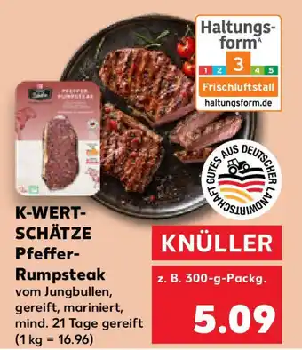 Kaufland K-WERT- SCHÄTZE Pfeffer- Rumpsteak Angebot