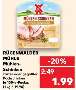 Kaufland RÜGENWALDER MÜHLE Mühlen- Schinken Angebot