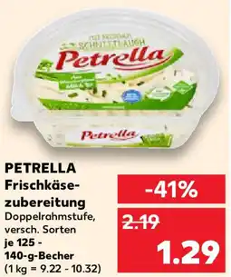 Kaufland PETRELLA Frischkäse- zubereitung Angebot