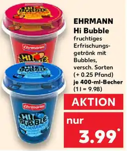 Kaufland EHRMANN Hi Bubble Angebot