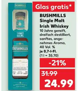 Kaufland BUSHMILLS Single Malt Irish Whiskey Angebot
