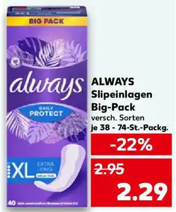 Kaufland ALWAYS Slipeinlagen Big-Pack Angebot