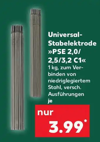 Kaufland Universal- Stabelektrode PSE 2,0/ 2,5/3,2 C1 Angebot