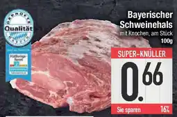 E-Center Bayerischer Schweinehals Angebot
