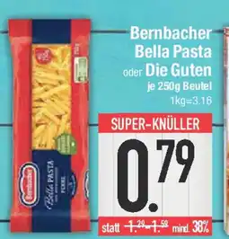E-Center Bernbacher Bella Pasta oder Die Guten Angebot