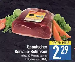 E-Center Spanischer Serrano-Schinken Angebot