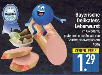 E-Center Bayerische Delikatess Leberwurst i Angebot