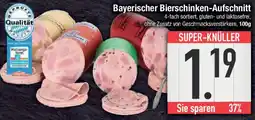 E-Center Bayerischer Bierschinken-Aufschnitt Angebot