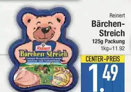 E-Center Reinert Bärchen- Streich Angebot