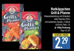 E-Center Rotkäppchen Grill & Pfann Angebot