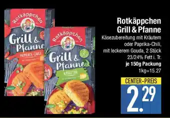 E-Center Rotkäppchen Grill & Pfann Angebot