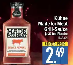 E-Center Kühne Made for Meat Grill-Sauce Angebot