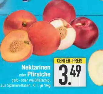 E-Center Nektarinen oder Pfirsiche Angebot