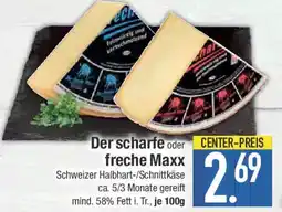 E-Center Der scharfe oder freche Maxx Angebot