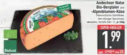 E-Center Andechser Natur Bio-Bergtaler oder -Alpenblumen-Käse Angebot