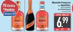 E-Center Mionetto Prosecco oder Aperitivo Angebot