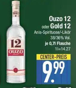 E-Center Ouzo 12 oder Gold 12 Anis-Spirituose/-Likör Angebot
