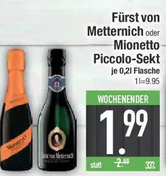 E-Center Fürst von Metternich oder Mionetto Piccolo-Sekt Angebot