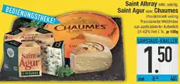 E-Center Saint Albray, Saint Agur oder Chaumes Angebot