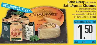 E-Center Saint Albray, Saint Agur oder Chaumes Angebot