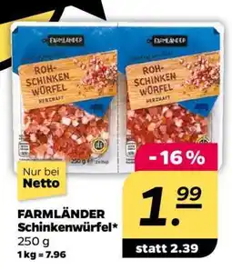 NETTO FARMLÄNDER Schinkenwürfel Angebot