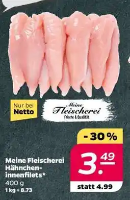 NETTO Meine Fleischerei Hähnchen-Innenfilets Angebot