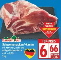 Edeka Bauern Gut Schweinenacken/-kamm Angebot