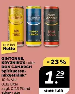 NETTO Gin tonns, kryznikox, don canarch gin tonic oder vodka lemon oder rum cola Angebot