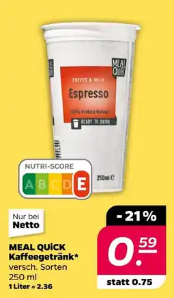 NETTO Meal quick kaffeegetränk Angebot
