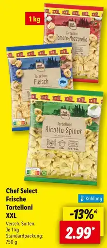 Lidl Chef select frische tortelloni xxl Angebot