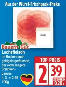 Edeka Bauern Gut Lachsfleisch Angebot