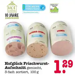 E-Center Hofglück hofglück frischwurst-aufschnitt Angebot