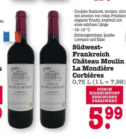 E-Center Château moulin la mondière corbières Angebot