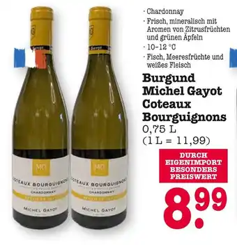 E-Center Michel gayot burgund coteaux bourguignons Angebot