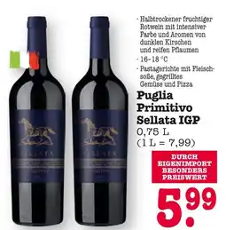 E-Center Sellata puglia primitivo sellata igp Angebot