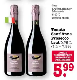 E-Center Tenuta sant’anna prosecco brut 0,75 l Angebot
